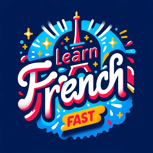 Learn French Fast